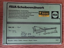 Fella Scheibenmähwerk SM 215 Bedienungsanleitung Ersatzteilliste spare part K21
