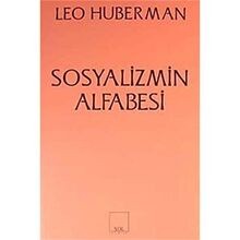 Sosyalizmin alfabesi von - sosyalizmin,