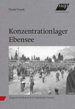 Konzentrationslager Ebensee |