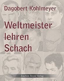 Weltmeister lehren schach - schach, von