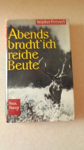Abends bracht ich reiche - ich,