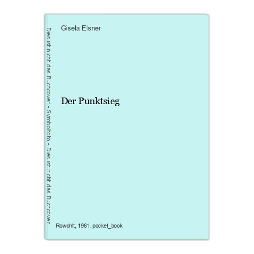 Der punktsieg elsner gisela - der, gisela: