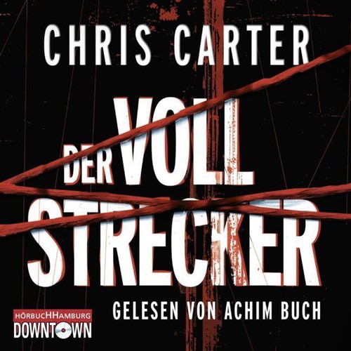 Der vollstrecker chris carter - der,