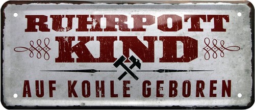 Ruhrpott kind auf kohle - ruhrpott,
