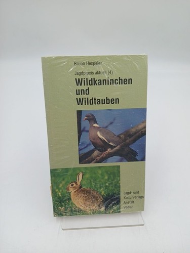 Wildkaninchen und wildtauben - und,