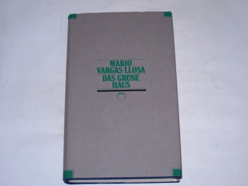 Vargas llosa das grüne - llosa,,