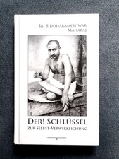 Siddharameshwar Maharaj (Guru von Nisargadatta) - Der! Schlüssel