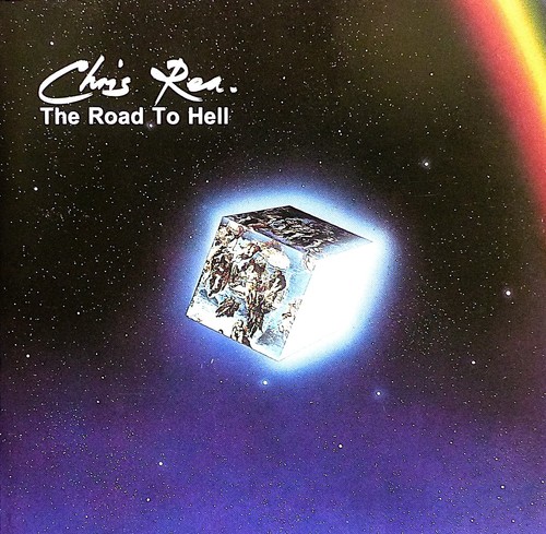 Chris rea the road hell - the, to