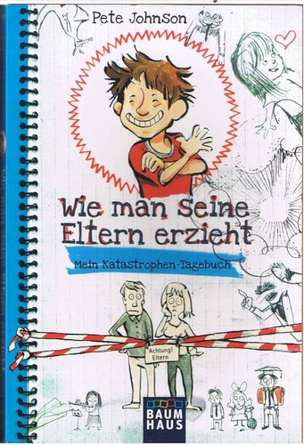 Wie man seine eltern erzieht - seine,