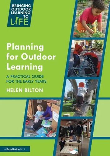 Planning for outdoor learning - for,