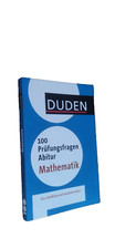 100 Prüfungsfragen Abitur Mathematik - Duden - sehr guter Zustand