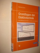 Grundlagen der Elektrotechnik von Reinhard Scholz (2018, Taschenbuch)