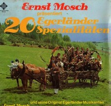 Errnst Mosch 20 Egerländer