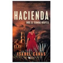 Hacienda. Unde Se Termina