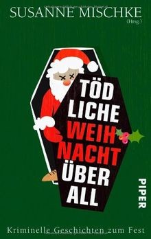 Tödliche weihnacht überall - weihnacht,