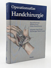 Operationsatlas Handchirurgie * Sigurd Pechlaner u.a. * Thieme 1998 * gebunden