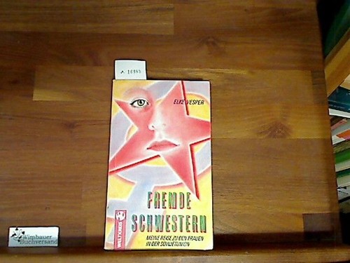 Fremde schwestern meine reise - meine,