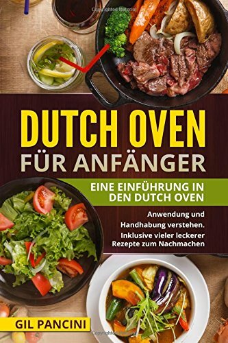 Dutch oven für anfänger - oven,