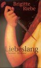 Liebeslang von riebe brigitte - liebeslang,