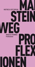 Proflexionen Steinweg, Marcus: