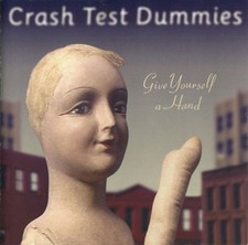 CD Crash Test Dummies - Give Yourself A Hand (1999)