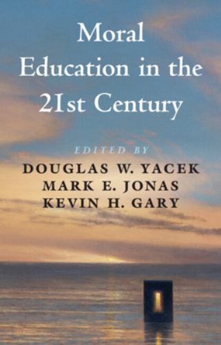 Moral education the 21st - in,