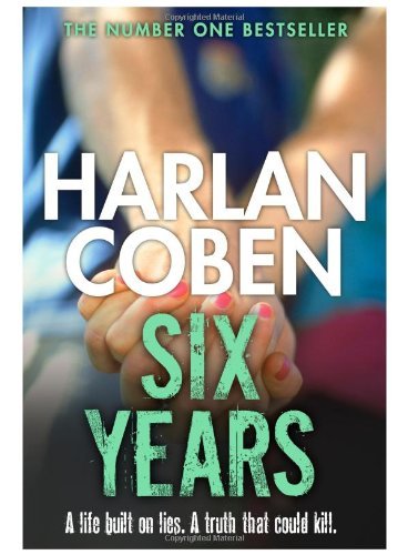 Six years harlan coben - years,harlan, coben-