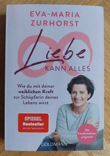 Eva-Maria Zurhorst Liebe Kann