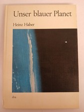 Heinz Haber: Unser blauer
