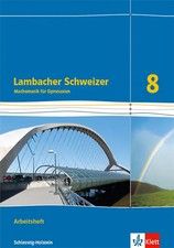 Lambacher Schweizer Mathematik 8. Ausgabe Schleswig-Holstein ZUSTAND SEHR GUT