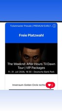 The Weeknd Ticket Frankfurt 31.07. - VIP Golden Circle