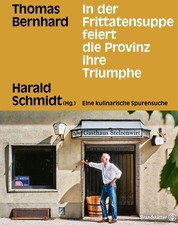 Thomas Bernhard In der