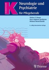 Neurologie und Psychiatrie. Für Krankenpflegeberufe