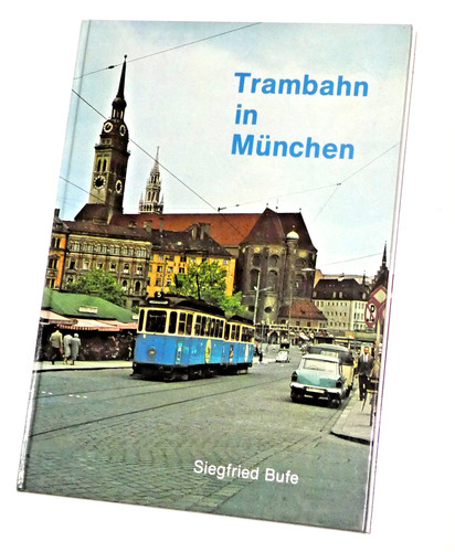 Trambahn münchen siegfried - münchen,