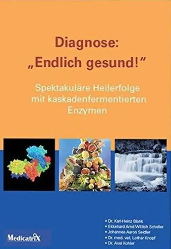 Diagnose endlich gesund - endlich,