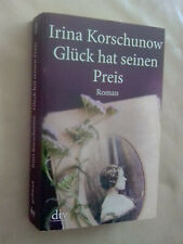 Irina Korschunow: Glück hat