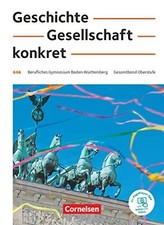 Geschichte, Gesellschaft, konkret - Berufliches Gymnasium Buch Cornelsen Verlag