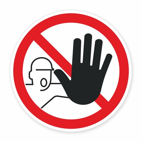 Schild zutritt für - „zutritt,