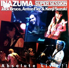 Jack Bruce, Anton Fier - Inazuma Super Session "Absolute Live!!" LP '