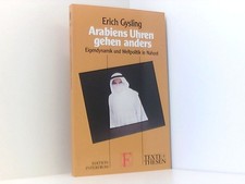 Arabiens Uhren gehen anders