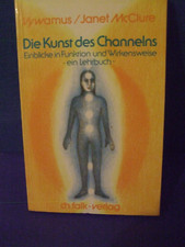 Die Kunst des Channelns von