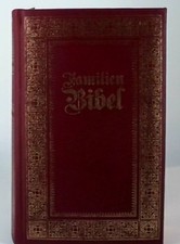 Familien Bibel. Die Bibel oder