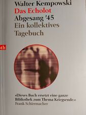 Walter Kempowski Das Echolot Abgesang 45 Ein Kollektives Tagebuch.