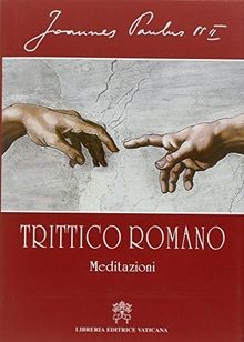 Trittico romano meditazioni - trittico, romano.