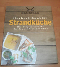 Sansibar -Strandküche - Herbert Seckler -Originalrezepte -Sylt-Bildband-