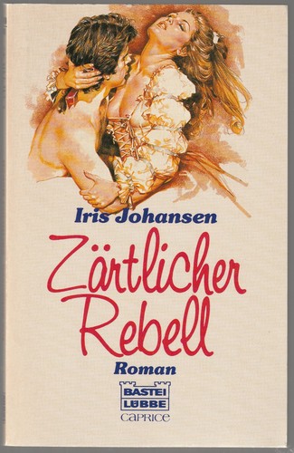 Zärtlicher rebell von iris - rebell,