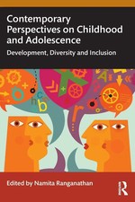 Contemporary Perspectives on Childhood and Adolescence | Namita Ranganathan