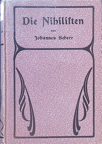 Die nihilisten scherr - nihilisten.,