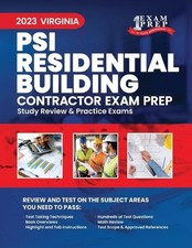 2023 Virginia PSI Residential Building Contractor Exam Prep: 2023 Study Review &