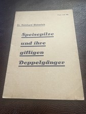 Bickerich Speisepilze und ihre giftigen Doppelgänger Pilze 1946 illustriert 